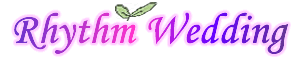 Rhythmwedding���B����y�B���B�Y�᯲��